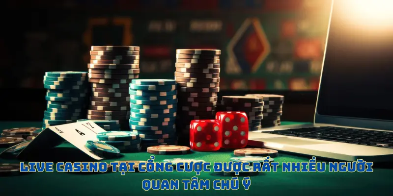 Sòng bạc trực tuyến rất thu hút hội viên truy cập