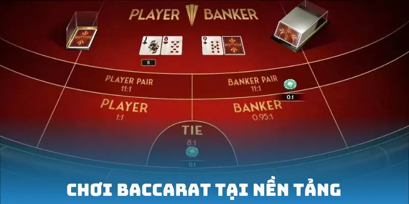 Chơi Baccarat